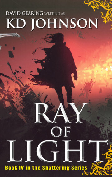 Ray of Light (Book 4 of The Shattering Series)