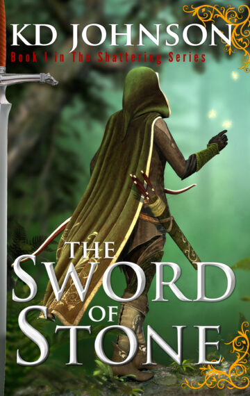 The Sword of Stone (Book 1 of The Shattering Series)